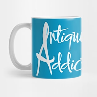 Antique Addict Mug